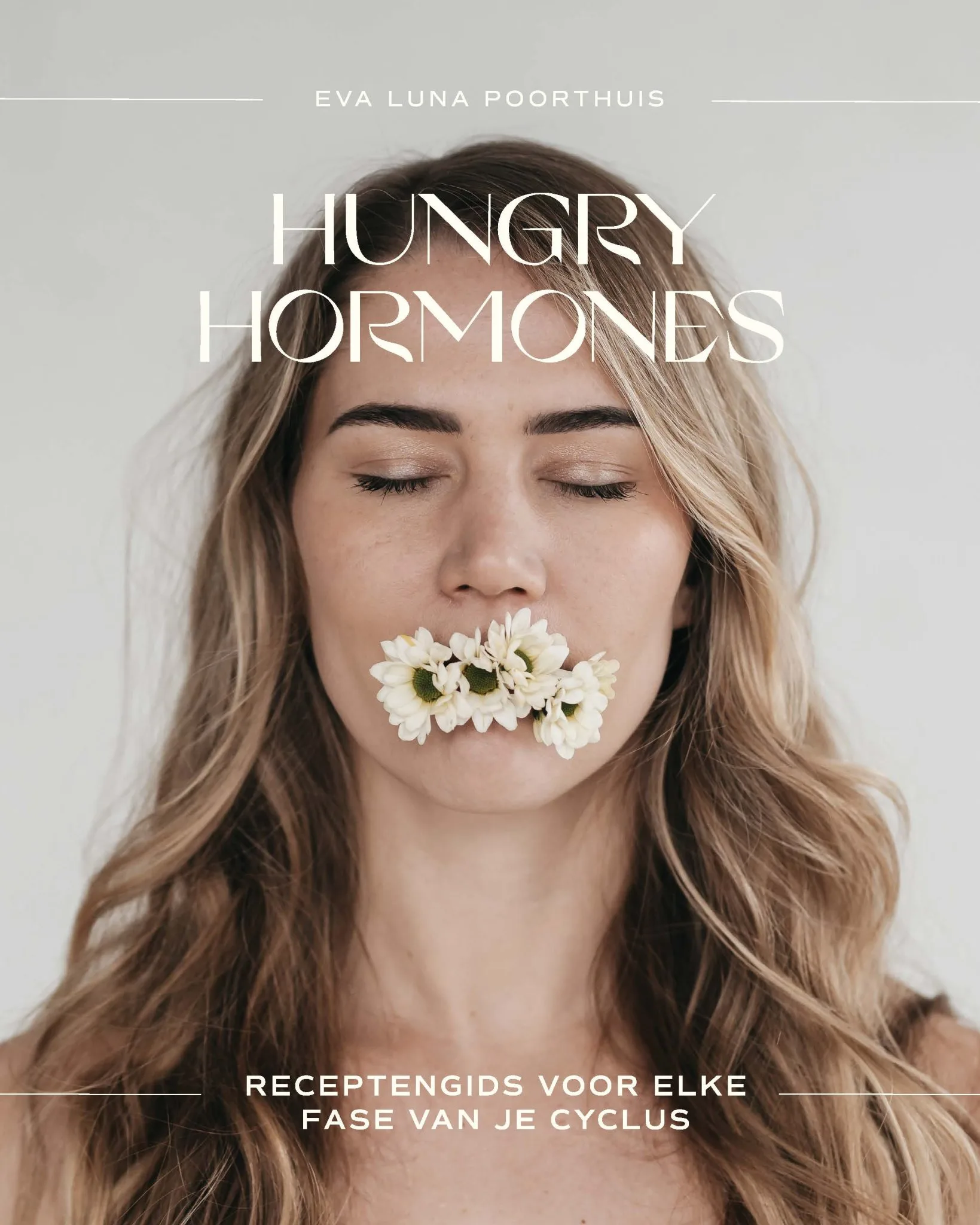 Hungry Hormones, het boek van Eva Luna Poorthuis